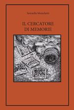 Il cercatore di memorie