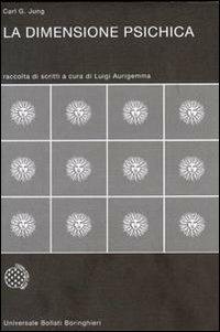 La dimensione psichica - Carl Gustav Jung - copertina