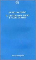 Il destino del libro e altri destini