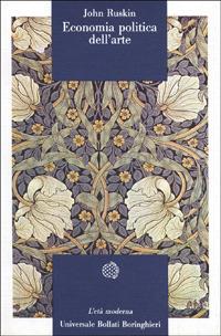 Economia politica dell'arte - John Ruskin - copertina