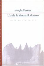 L' isola la donna il ritratto. Quattro variazioni