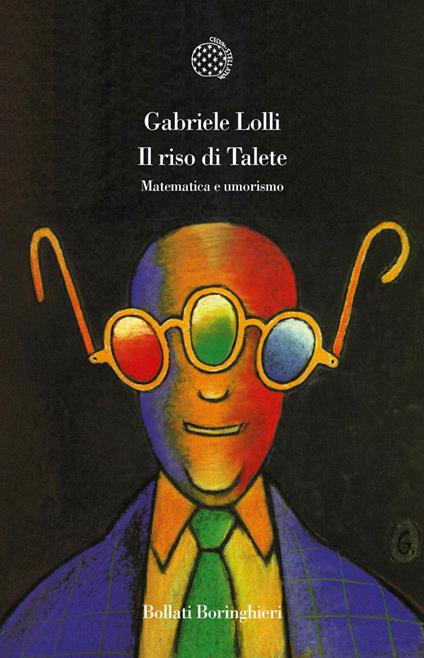 Il riso di Talete. Matematica e umorismo - Gabriele Lolli - copertina