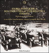 Storia fotografica dell'industria automobilistica italiana. Dal fordismo al postfordismo - copertina