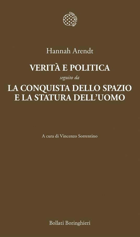 Verità e politica-La conquista dello spazio e la statura dell'uomo - Hannah Arendt - copertina