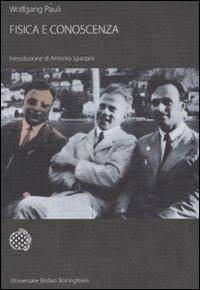 Fisica e conoscenza - Wolfgang Pauli - copertina