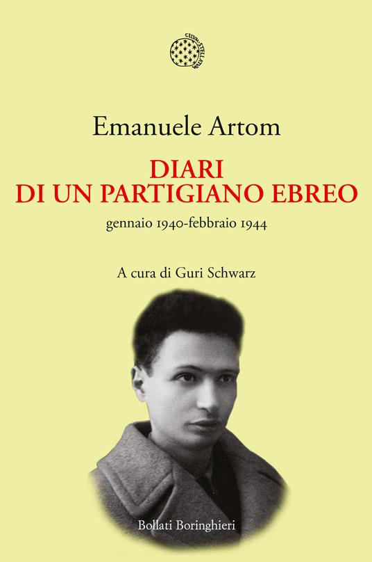 Diari di un partigiano ebreo, gennaio 1940-febbraio 1944 - Emanuele Artom - copertina