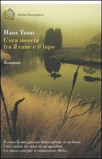 L'ora incerta fra il cane e il lupo - Hans Tuzzi - copertina