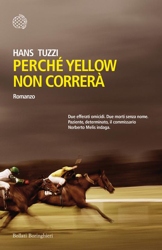 Perché Yellow non correrà - Hans Tuzzi - copertina