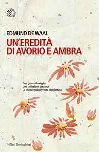 Libro Un'eredità di avorio e ambra Edmund De Waal