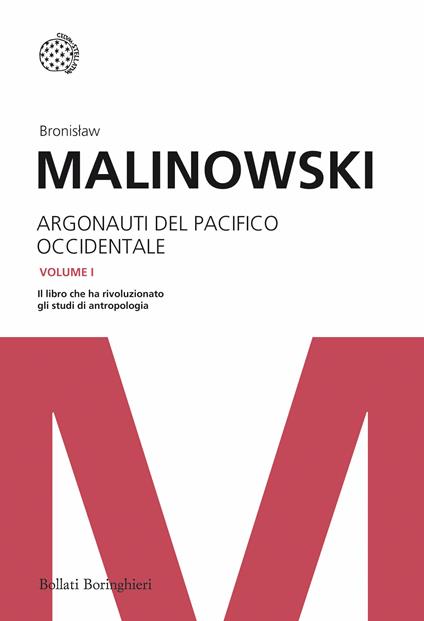 Argonauti del Pacifico occidentale. Riti magici e vita quotidiana nella società primitiva - Bronislaw Malinowski - copertina