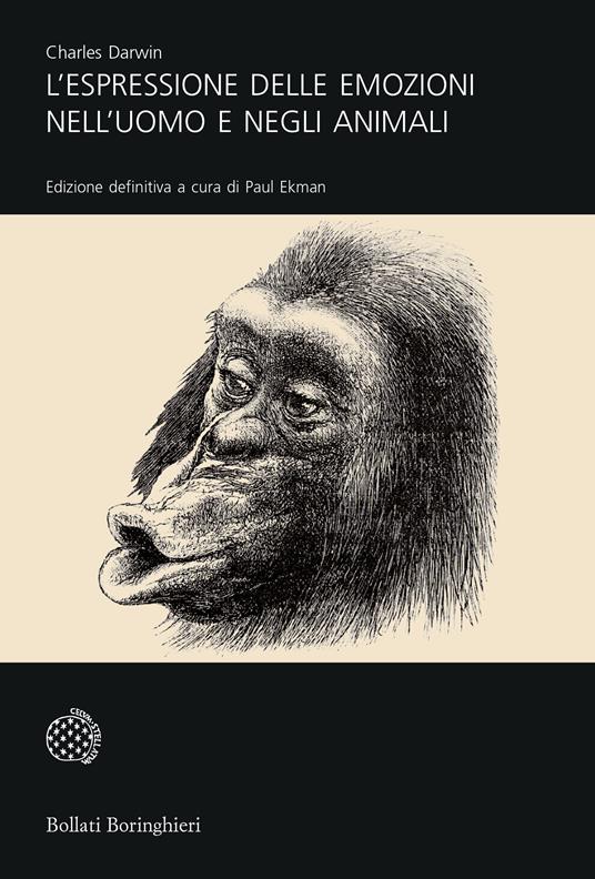 L'espressione delle emozioni nell'uomo e negli animali - Charles Darwin - copertina