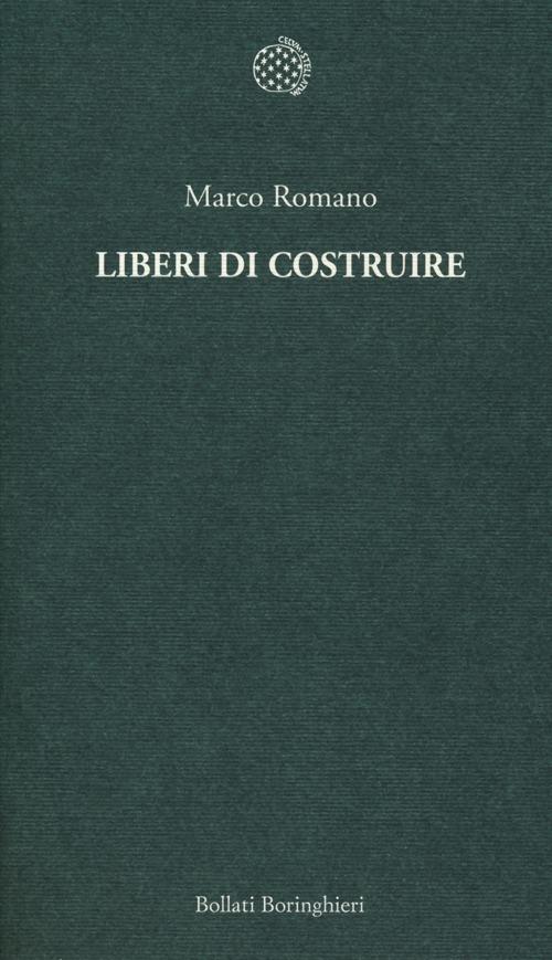 Liberi di costruire - Marco Romano - 3