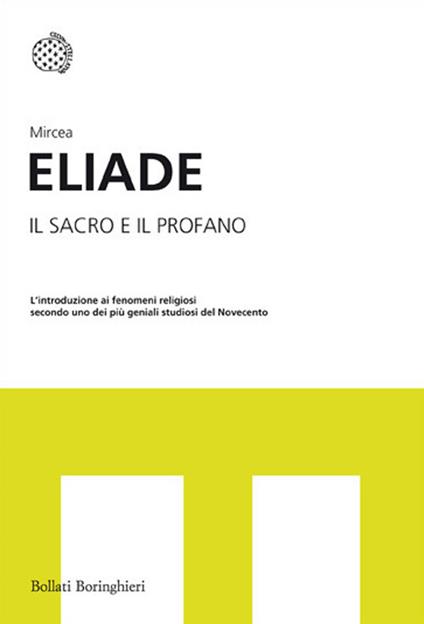 Il sacro e il profano - Mircea Eliade - copertina