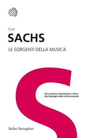 Le sorgenti della musica - Curt Sachs - copertina