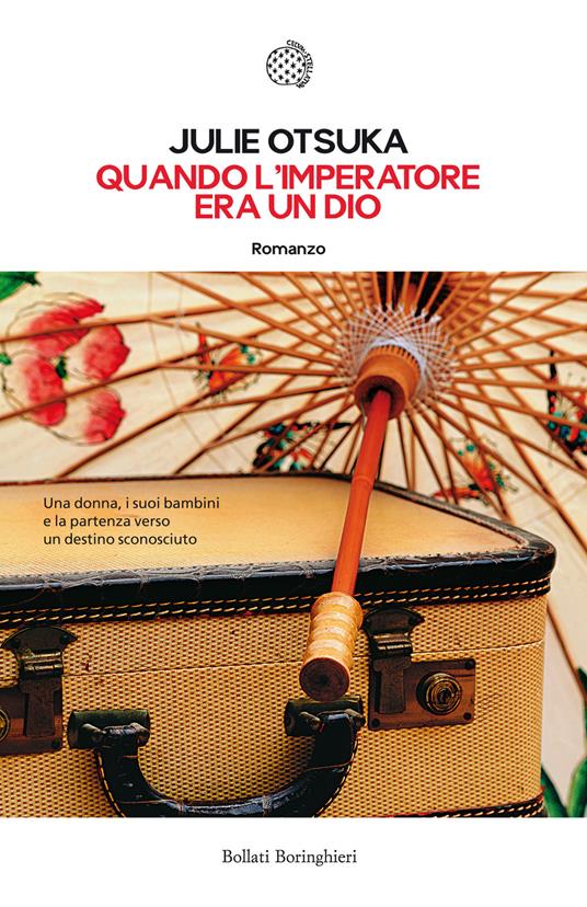 Quando l'imperatore era un dio - Julie Otsuka - copertina