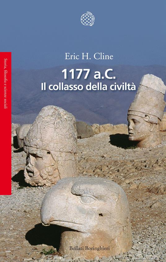 1177 a.C. Il collasso della civiltà - Eric H. Cline - copertina