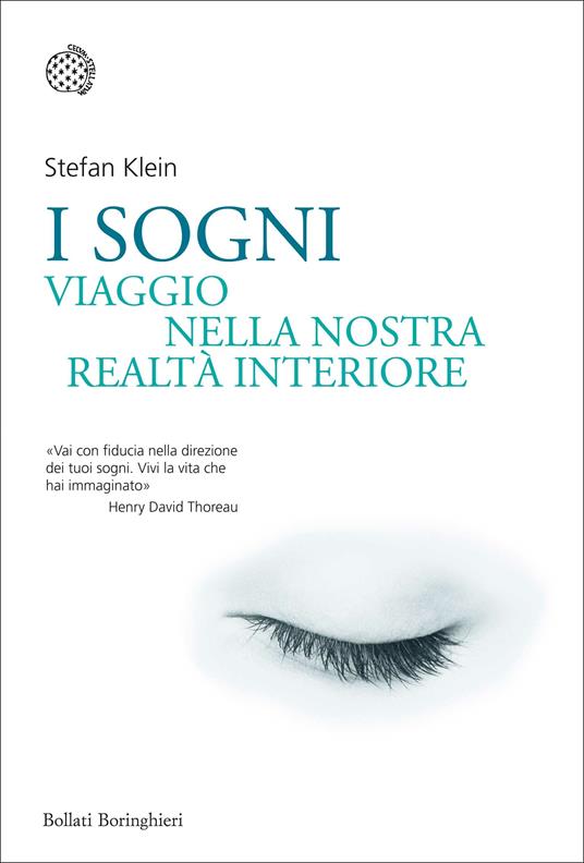 I sogni. Viaggio nella nostra realtà interiore - Stefan Klein - copertina