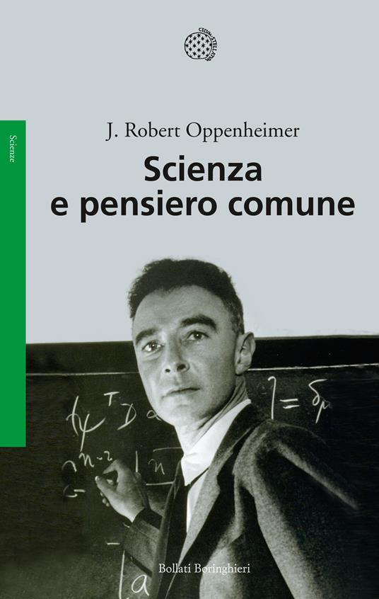 Scienza e pensiero comune - Robert J. Oppenheimer - copertina