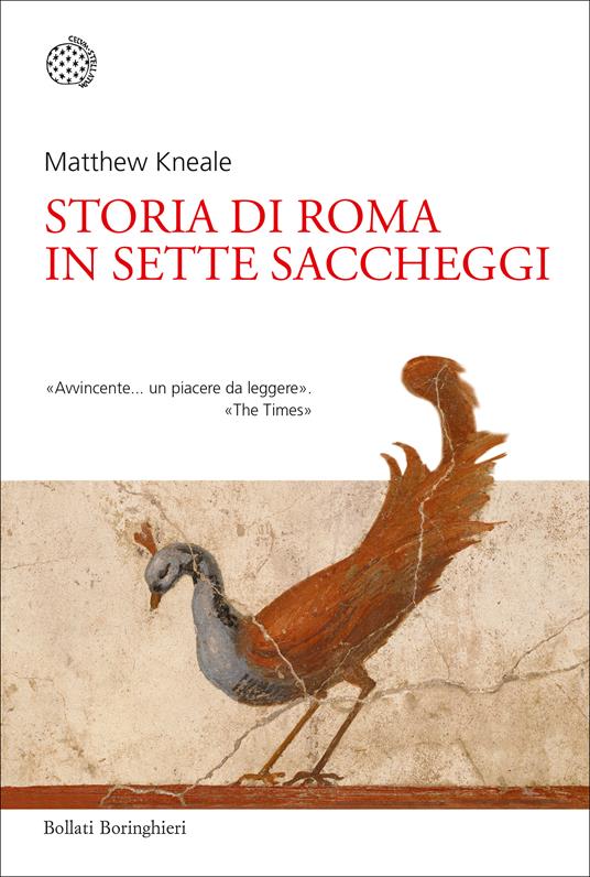 Storia di Roma in sette saccheggi - Matthew Kneale - copertina