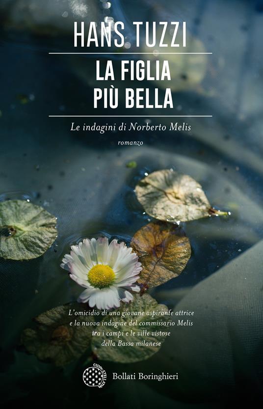 La figlia più bella. Le indagini di Norberto Melis - Hans Tuzzi - copertina