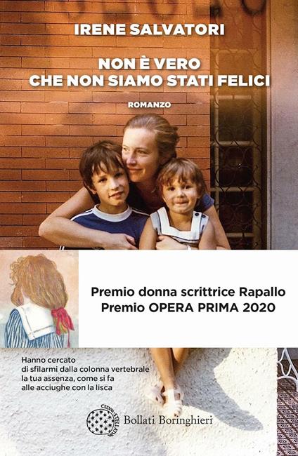 Non è vero che non siamo stati felici - Irene Salvatori - ebook