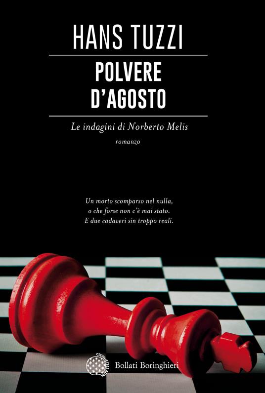 Polvere d'agosto. Le indagini di Norberto Melis - Hans Tuzzi - copertina