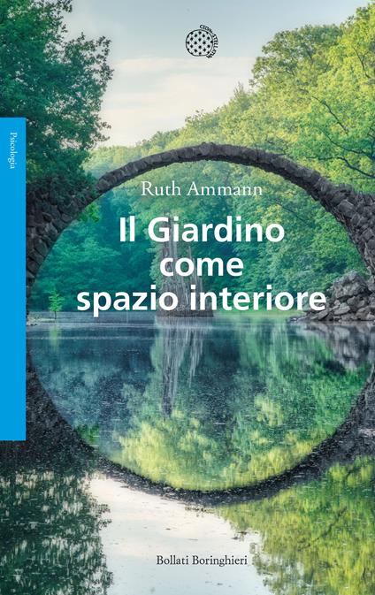 Il giardino come spazio interiore - Ruth Ammann,Maria Anna Massimello - ebook