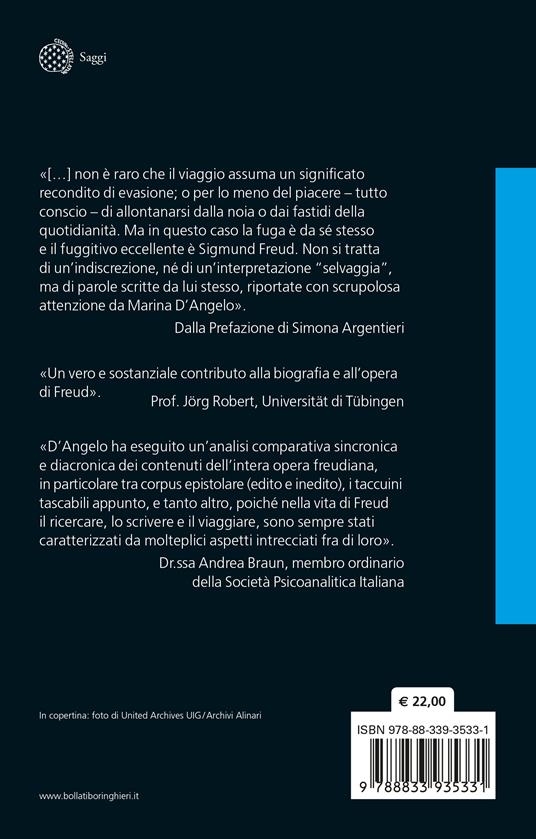 I viaggi di Freud in Italia. Lettere e manoscritti inediti - Marina D'Angelo - 2