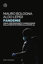 Pandemie. Virus, prevenzione e conseguenze dalla peste di Atene alle Covid-19