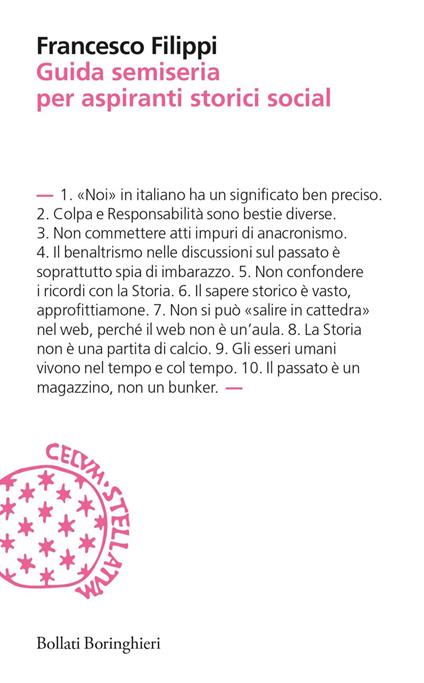 Guida semiseria per aspiranti storici social - Francesco Filippi - ebook