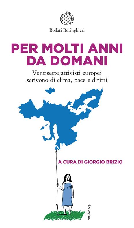 Per molti anni da domani. Ventisette attivisti europei scrivono di clima, pace e diritti - copertina