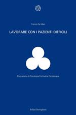 Lavorare con i pazienti difficili