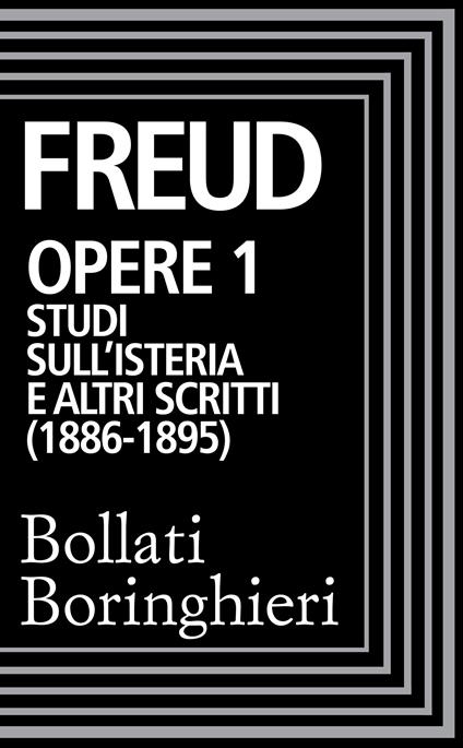 Opere. Vol. 1 - Sigmund Freud,Cesare L. Musatti - ebook