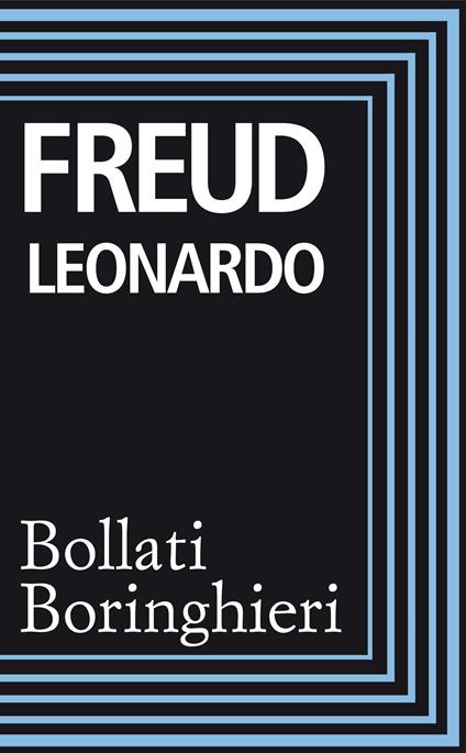 Leonardo - Sigmund Freud,Ezio Luserna - ebook