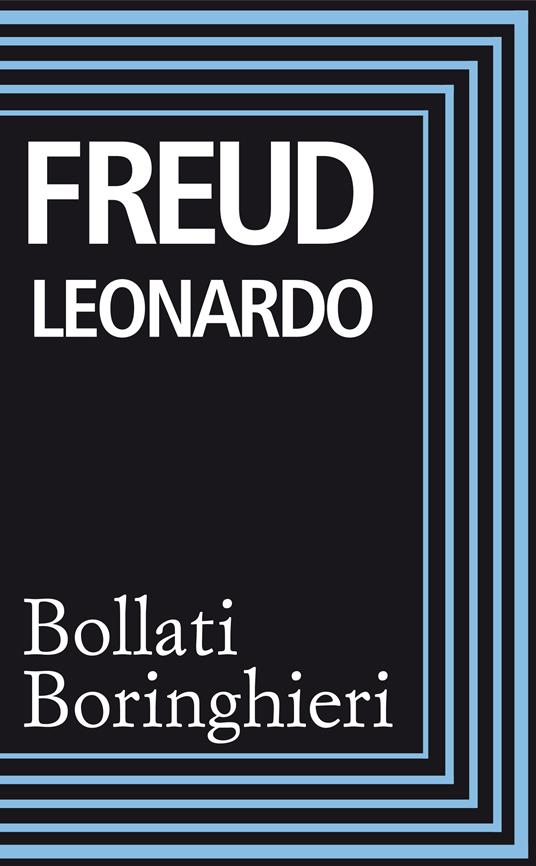 Leonardo - Sigmund Freud,Ezio Luserna - ebook