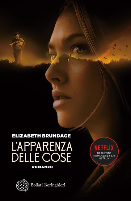 L' apparenza delle cose - Elizabeth Brundage,Prinetti Castelletti Costanza - ebook