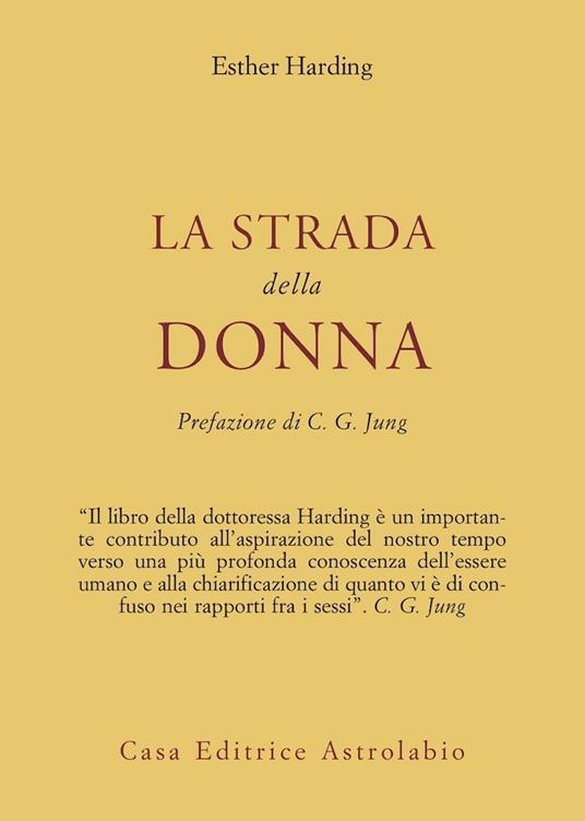 La strada della donna - Esther Harding - copertina