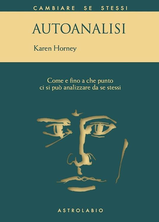 Autoanalisi. Come e fino a che punto ci si può analizzare da se stessi - Karen Horney - copertina