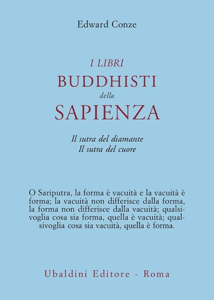 I libri buddisti della sapienza. Sutra del cuore. Sutra del diamante - Edward Conze - copertina