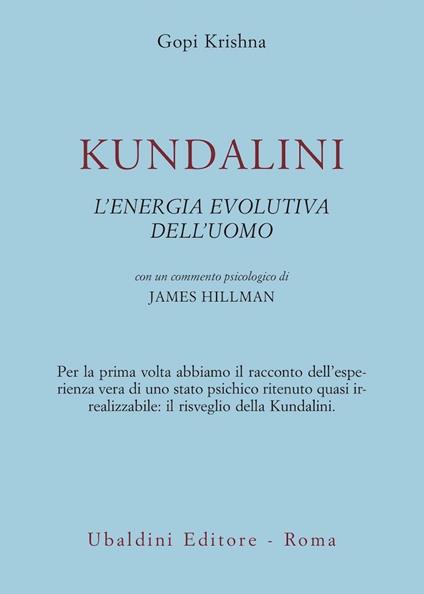 Kundalini. L'energia evolutiva dell'uomo - Gopi Krishna - copertina