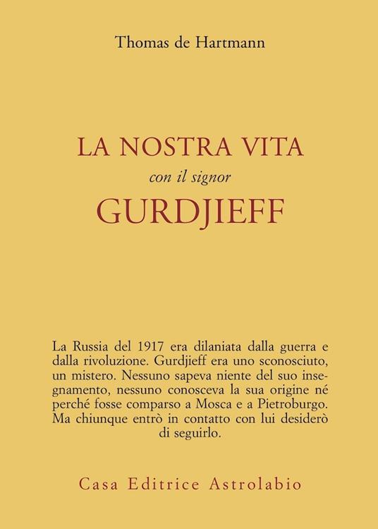 La nostra vita con il signor Gurdjieff - Thomas de Hartmann - copertina