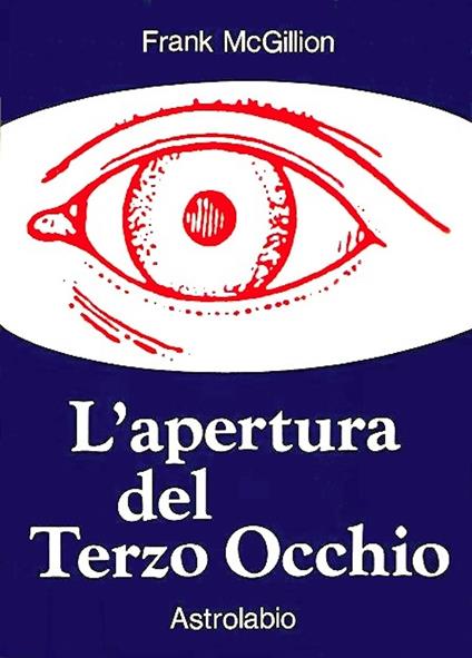 L' apertura del terzo occhio - Frank McGillion - copertina