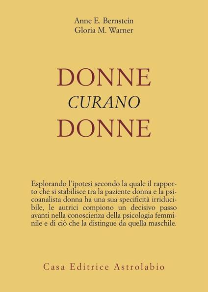 Donne curano donne - Anne E. Bernstein,Gloria M. Warner - copertina