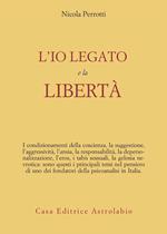 L' io legato e la libertà