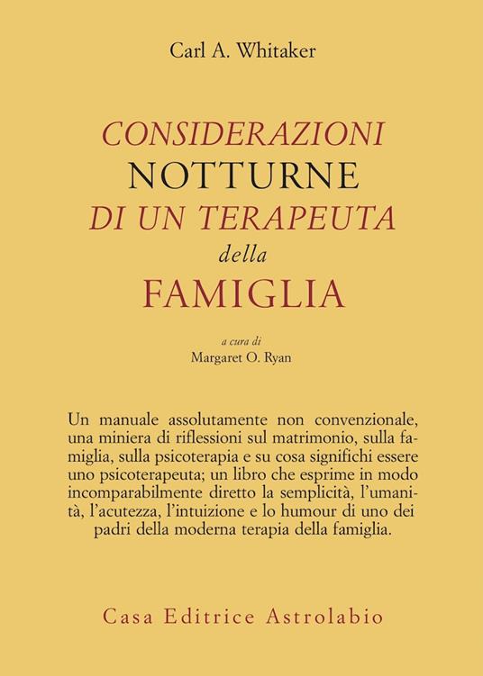 Considerazioni notturne di un terapeuta della famiglia - Carl A. Whitaker - copertina