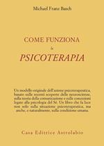 Come funziona la psicoterapia