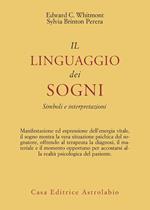 Il linguaggio dei sogni. Simboli e interpretazioni