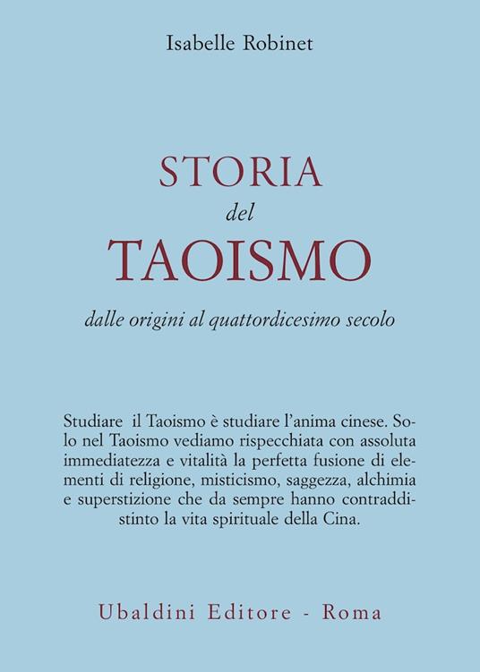 Storia del taoismo. Dalle origini al XIV secolo - Isabelle Robinet - copertina