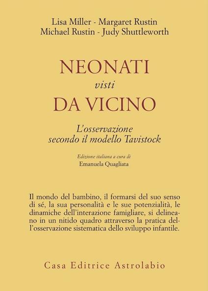 Neonati visti da vicino. L'osservazione secondo il modello di Tavistock - copertina