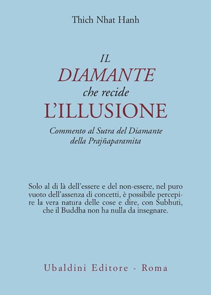 Il diamante che recide l'illusione. Commento al Sutra del diamante della Prajnaparamita - Thich Nhat Hanh - copertina